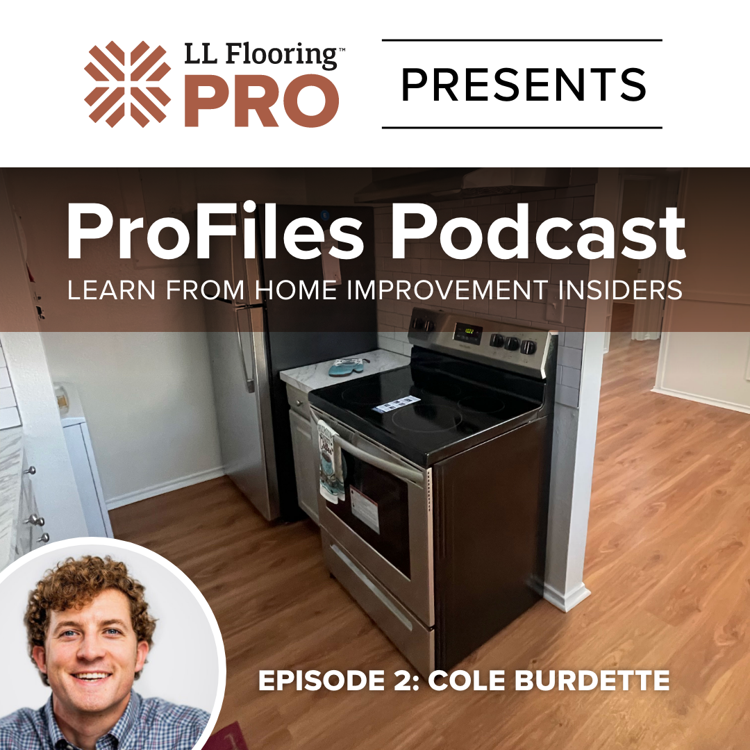 graphic for LL Flooring's ProFiles Podcast with picture of guest Cole Burdette